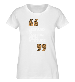 Haute Leopard Leopard Is Fashion With Attitude Glam Quote