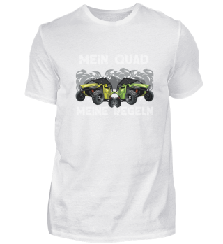 T-Shirt für Quad Fahrer Mein Quad Meine 