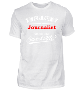 Journalist Journalismus Superkräfte