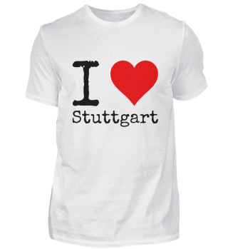I Love Stuttgart