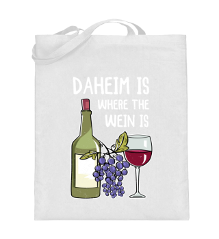 Wein Daheim Is Where The Wein Is