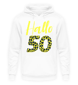 Schützastyle | Jahrgänger 50er Hallo 50 Leo Uni Hoodie Sweater