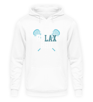 Relax Bro Lacrosse Player Lax Stick Chilling Game
