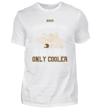 Biker Grandpa Like A Normal Grandpa Only Cooler