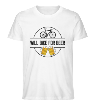 Novelty Will Bike For Beer Fixie Wheels Pedals Enthusiast Hilarious Amusing Humorous Comical Droll Laughable