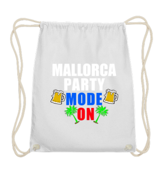 Mallorca Party Modus an Shirt malle