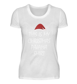 Christmas Pajama Shirt Spruch Geschenk