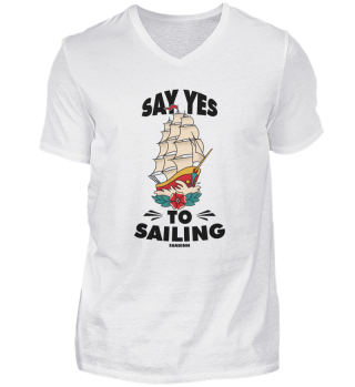 Say Yes To Sailing
