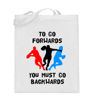 Rugby To Go Forwards Must Go Backwards