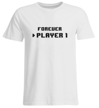 Gamer Forever Player 1