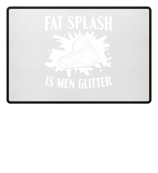 Kitchen Fat Splash Is Men Glitter Cook Chef