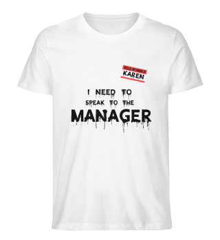 Novelty I Need To Speak To The Manager Halloween Eve Attire Lover Hilarious Spooky Outfit Disguise Trickster Fan