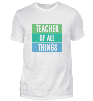 Lehrer - Teacher Of All Things