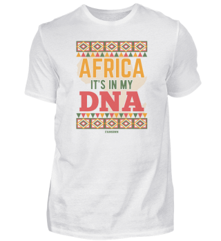 Africa It's In My DNA