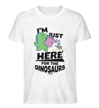 I'm Just Here For The Dinosaurs