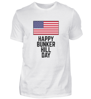 Happy Bunker Hill Day Gift