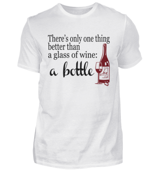Wein Spruch- better than a glass of wine