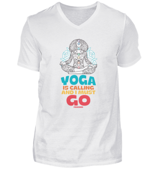 Yoga Is Calling And I Must Go