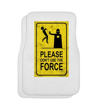 Please Don't Use The Force - Sign Blockbuster Sci-Fi Movie Film Kino 
