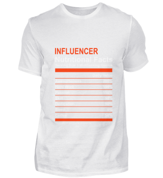 Nutritional Facts Influencer T Shirt