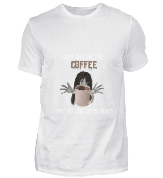 D010-0167A Kaffee Coffee & no one gets h