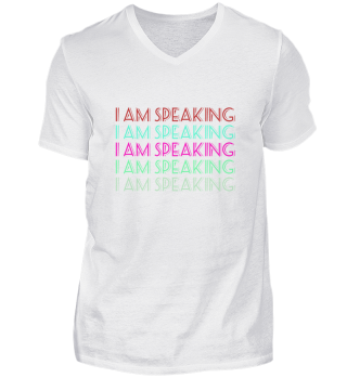 i am speaking