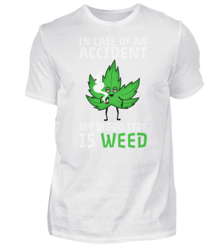 Meine Blutgruppe ist Weed Cannabis