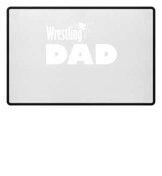 Wrestling Dad Wrestle Wrestler Ringen