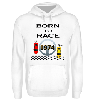 Born to Race Racing Autos Rennen 1974
