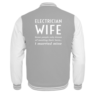 Proud Electrician Wife Of An Electrician