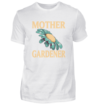 Mother Gardener Awesome Gardening Tee