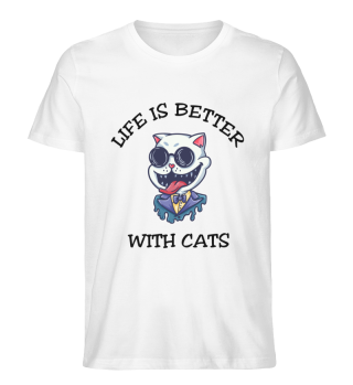 Life Is Better With Cats