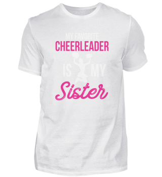 My Favorite Cheerleader Is My Sister