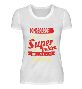 Longboarderin T-Shirt Geschenk Sport Lus