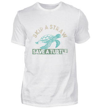 Skip A Straw Save A Turtle Schildkröte S