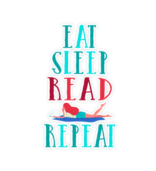 Eat Sleep Read Repeat - Funny Reading For Readers