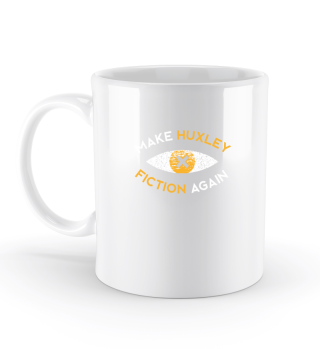 Make Huxley fiction again Eye Design