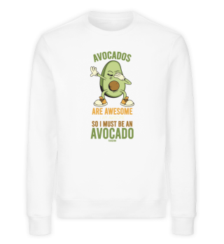 Avocados Are Awesome