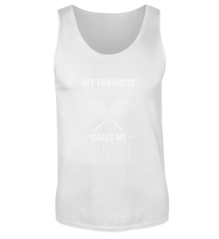 My Favorite Tennis Player Calls Me Dad - Tennis Player