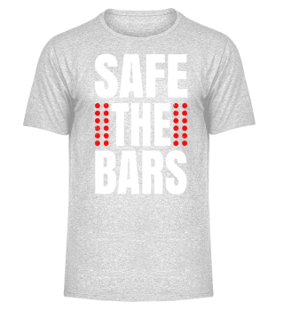 Safe the Bars