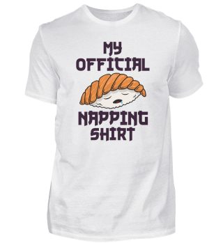 Sushi Naps Shirt | Gift for Sushi Lover