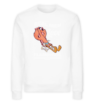 Real Men Love Flamingos