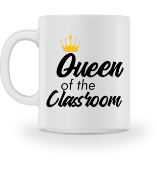 Queen Of The Classroom Cool Back To School Quote