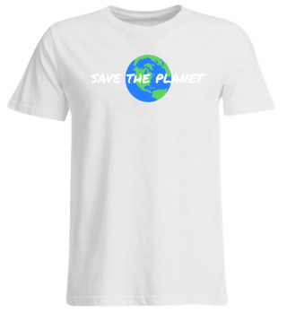 safe the planet