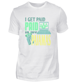 I Get Paid In My Pajamas Retro Work From