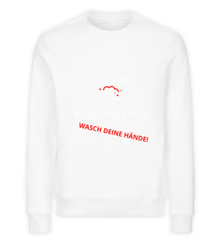 Coronavirus - WASCH DEINE HÄNDE! (w/r)