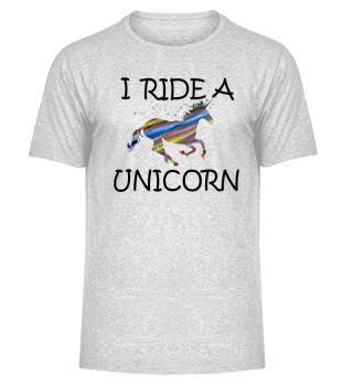 I ride a Unicorn Einhorn Shirt geschenk