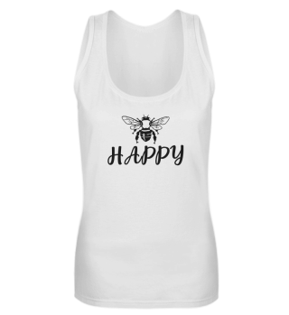 Be Happy Bee Happy Biene