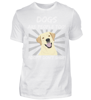 DOGS ARE PEOPLE TOO FUNNY T SHIRT