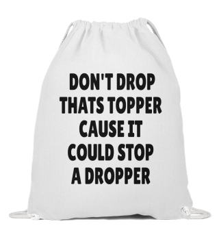 ROCK CLIMBING: Don’t drop thats topper
